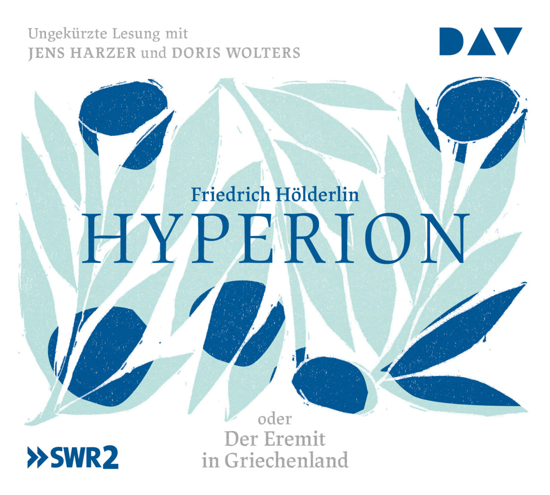Hyperion oder Der Eremit in Griechenland, 5 Audio-CD (Friedrich Hölderlin)