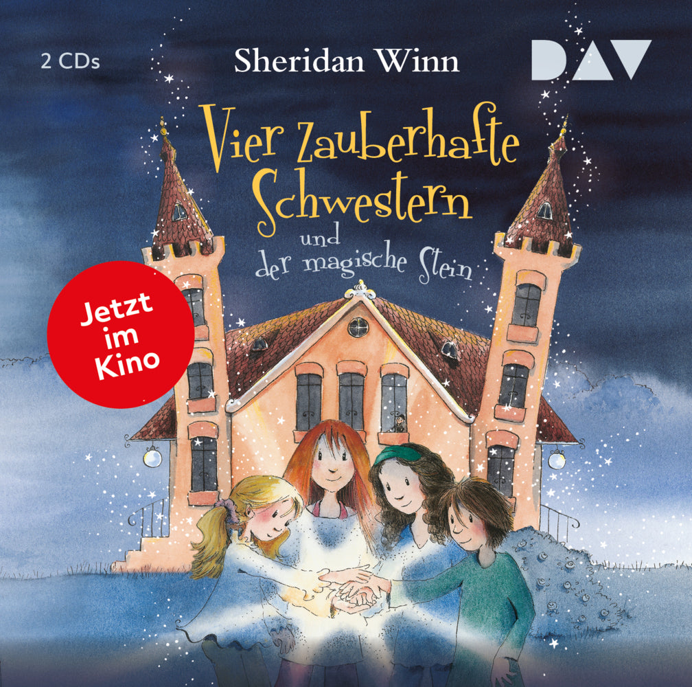Vier zauberhafte Schwestern und der magische Stein, 2 Audio-CD (Sheridan Winn)