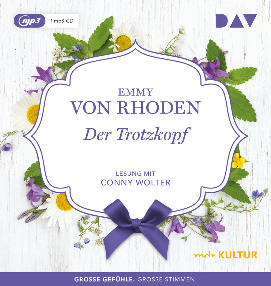 Der Trotzkopf, 1 Audio-CD, 1 MP3 (Emmy Von Rhoden)