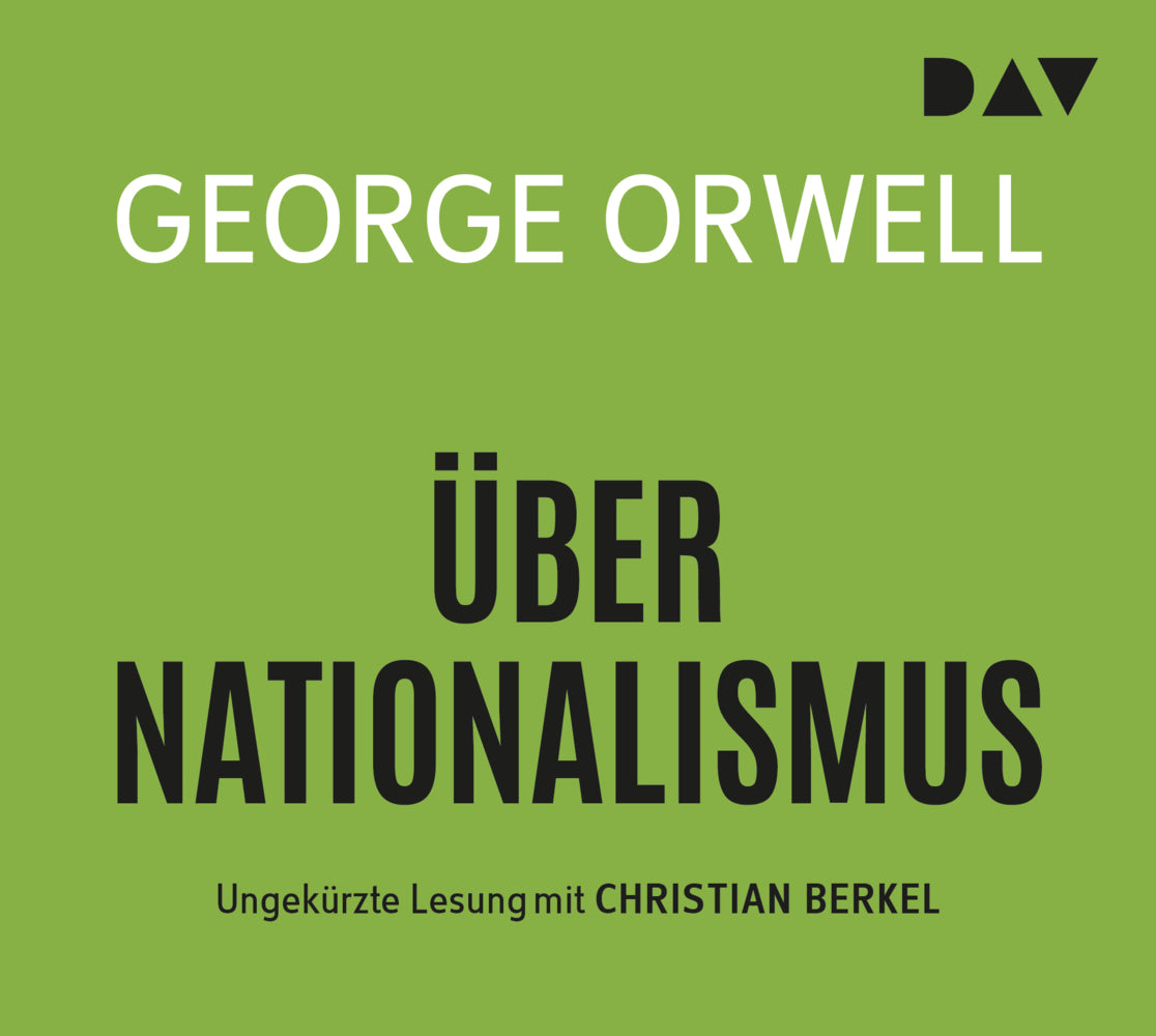 Über Nationalismus, 1 Audio-CD (George Orwell)