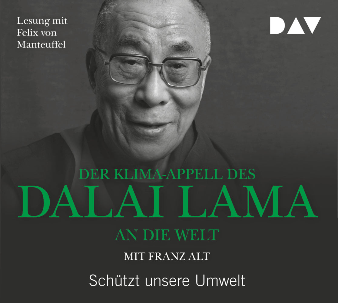 Der Klima-Appell des Dalai Lama an die Welt. Schützt unsere Umwelt, 1 Audio-CD (Dalai Lama Xiv.)