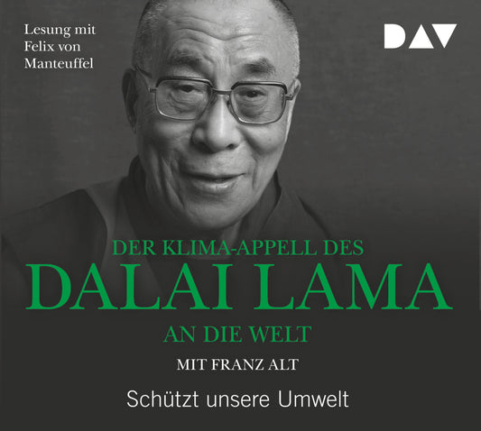 Der Klima-Appell des Dalai Lama an die Welt. Schützt unsere Umwelt, 1 Audio-CD (Dalai Lama Xiv.)