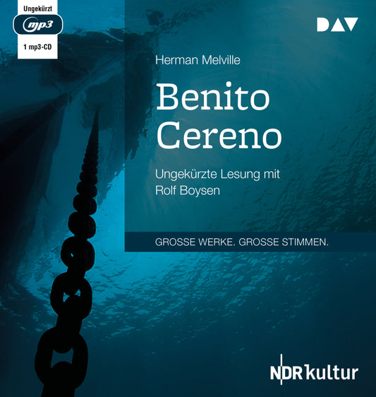 Benito Cereno, 1 Audio-CD, 1 MP3 (Herman Melville)