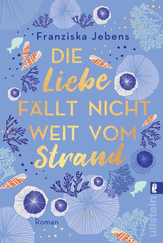 Die Liebe fällt nicht weit vom Strand (Franziska Jebens)