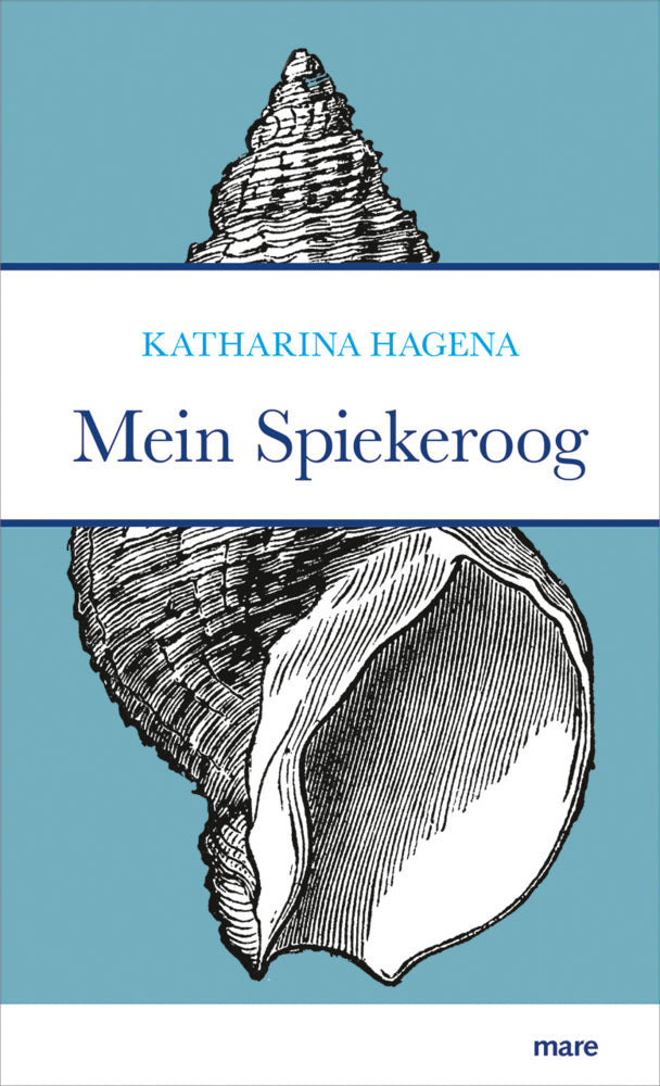 Mein Spiekeroog (Katharina Hagena)
