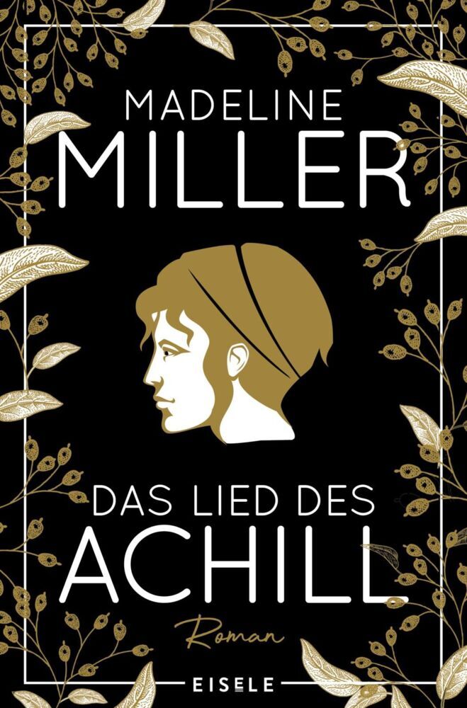 Das Lied des Achill (Madeline Miller)