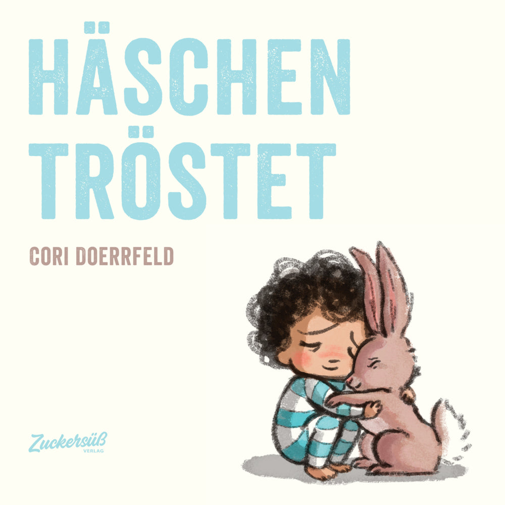 Häschen tröstet (Cori Doerrfeld)