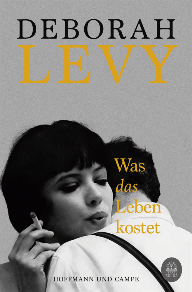 Was das Leben kostet (Deborah Levy)
