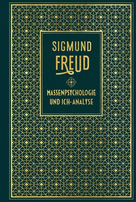 Massenpsychologie und Ich-Analyse (Sigmund Freud)