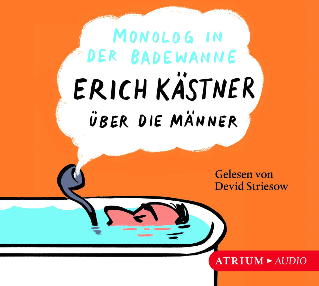 Monolog in der Badewanne, 1 Audio-CD (Erich Kästner)