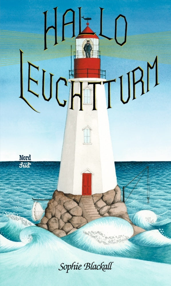 Hallo, Leuchtturm! (Sophie Blackall)