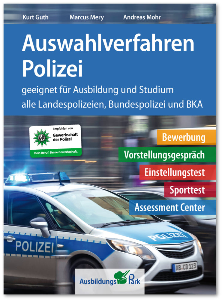 Auswahlverfahren Polizei (Kurt Guth)