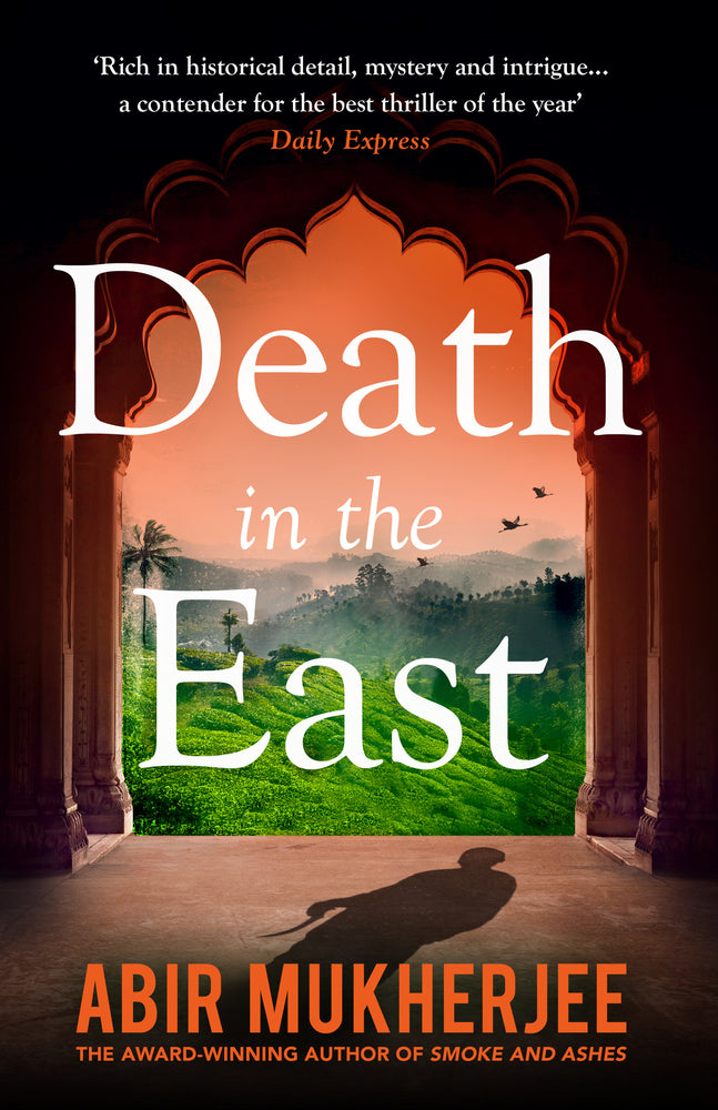 Death in the East (Abir Mukherjee)