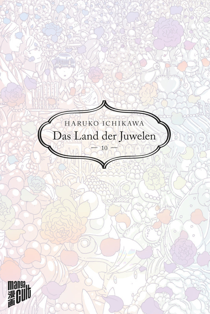 Das Land der Juwelen.Bd.10 (Haruko Ichikawa)