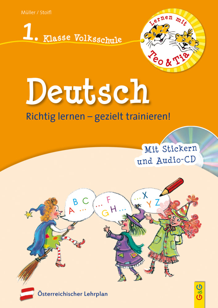 Lernen mit Teo und Tia Deutsch - 1. Klasse Volksschule, m. Audio-CD (Erika Stoifl)