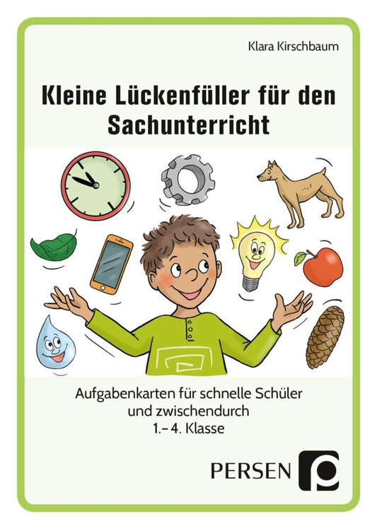 Kleine Lückenfüller für den Sachunterricht (Klara Kirschbaum)