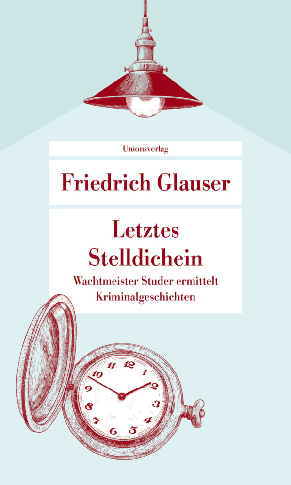 Letztes Stelldichein (Friedrich Glauser)