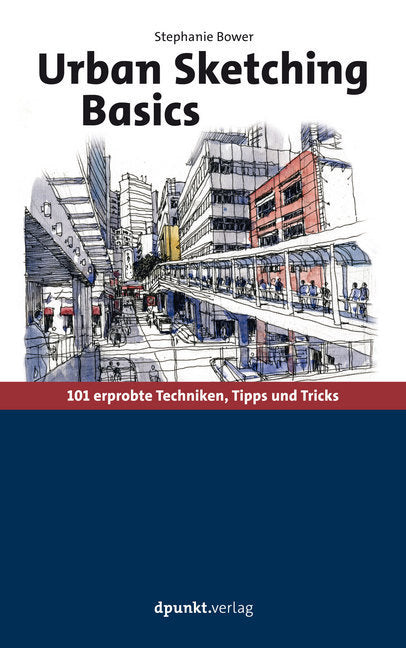 Urban Sketching Basics (Stephanie Bower)