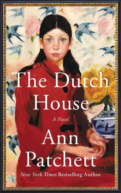 The Dutch House (Ann Patchett)