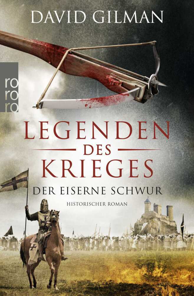 Legenden des Krieges: Der eiserne Schwur (David Gilman)