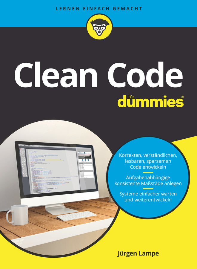 Clean Code für Dummies (Jürgen Lampe)
