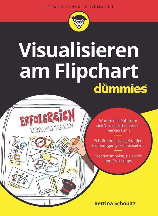 Visualisieren am Flipchart für Dummies (Bettina Schöbitz)
