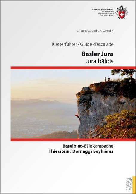 Kletterführer Basler Jura / Guide d'escalade Jura bâlois (Carine Devaux Girardin)