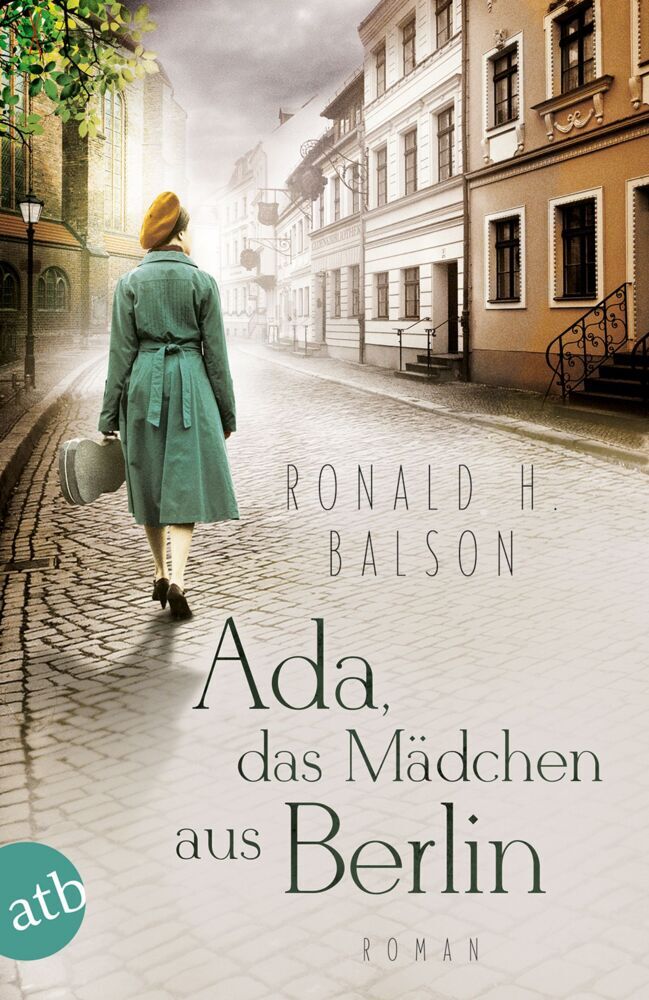 Ada, das Mädchen aus Berlin (Ronald H. Balson)