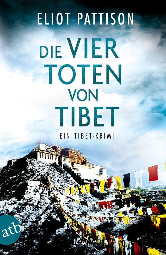 Die vier Toten von Tibet (Eliot Pattison)