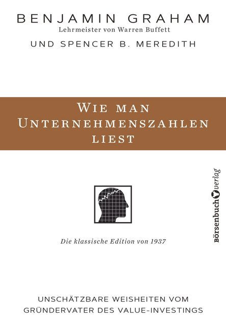 Wie man Unternehmenszahlen liest (Benjamin Graham)