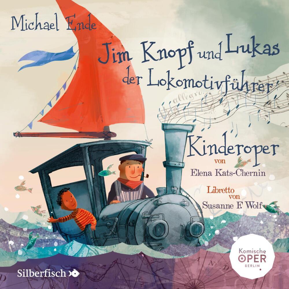 Jim Knopf und Lukas der Lokomotivführer - Kinderoper, 1 Audio-CD (Michael Ende)