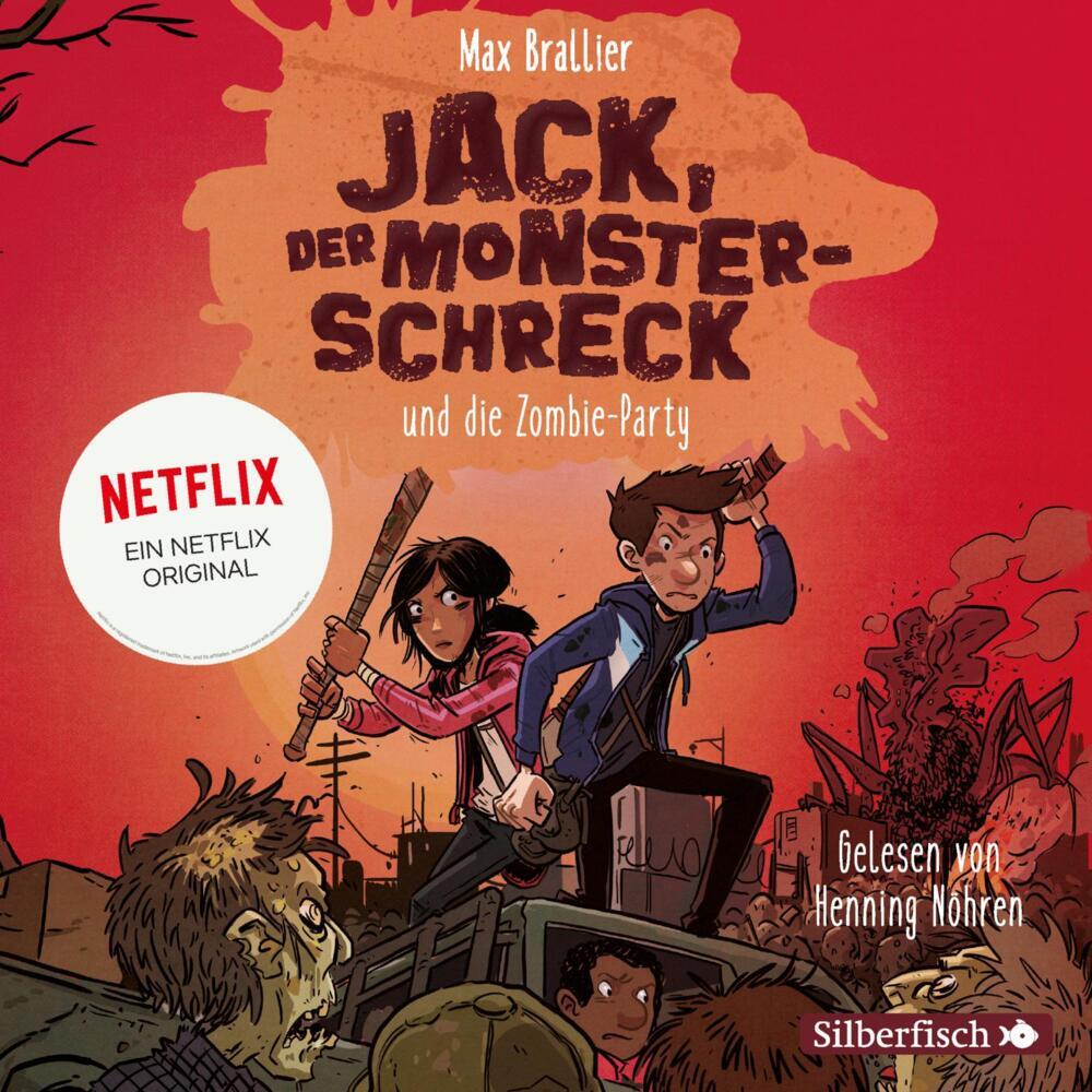 Jack, der Monsterschreck, und die Zombie-Party, 2 Audio-CD (Max Brallier)