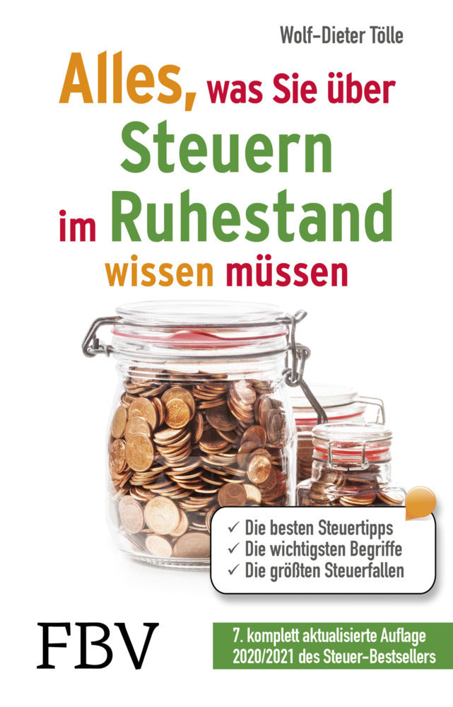 Alles, was Sie über Steuern im Ruhestand wissen müssen (Wolf-Dieter Tölle)
