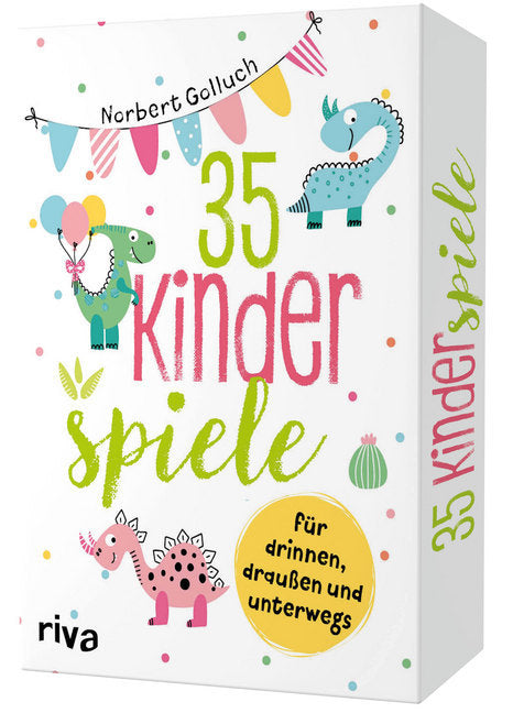 35 Kinderspiele für drinnen, draußen und unterwegs (Kinderspiel) (Norbert Golluch)