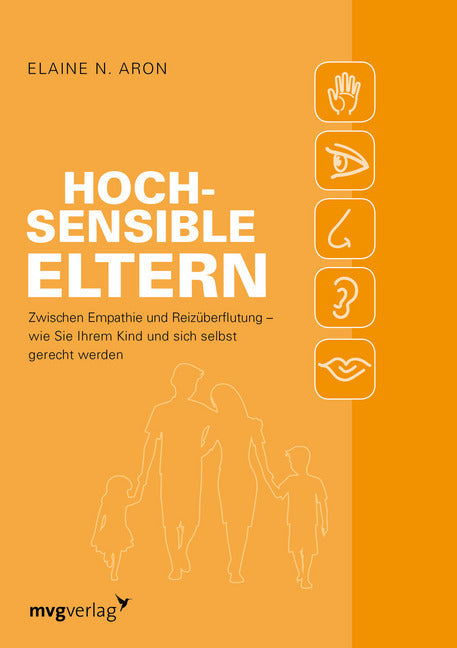 Hochsensible Eltern (Elaine N. Aron)