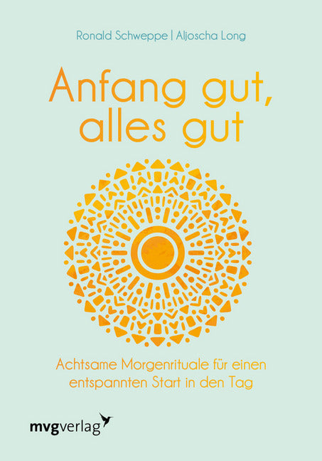 Anfang gut, alles gut (Ronald P. Schweppe)
