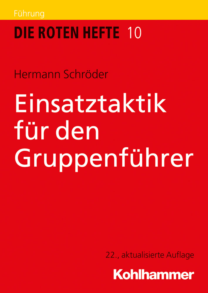 Einsatztaktik für den Gruppenführer (Hermann Schröder)