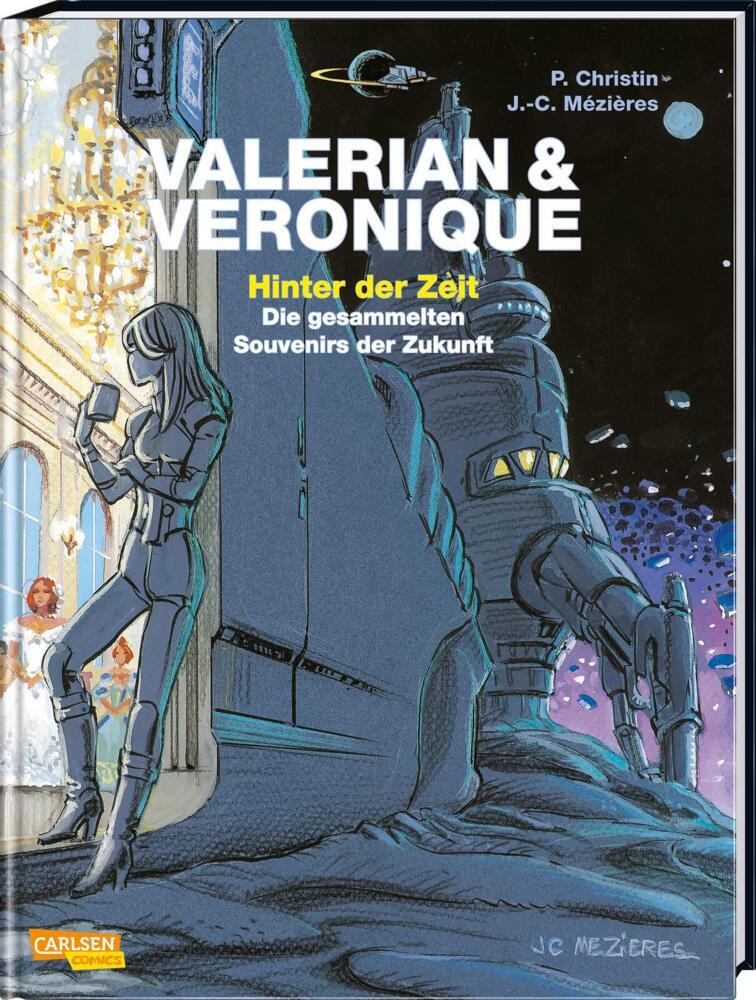 Valerian und Veronique: Hinter der Zeit (Pierre Christin)