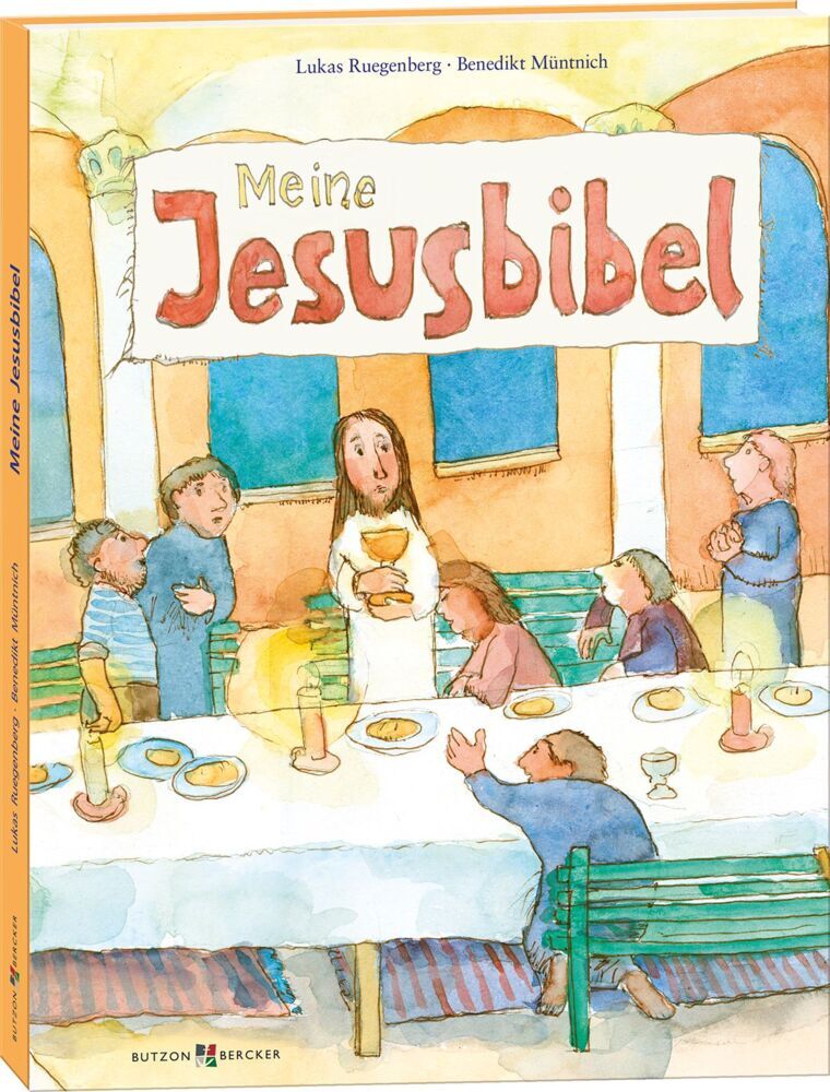 Meine Jesusbibel (Benedikt Müntnich)