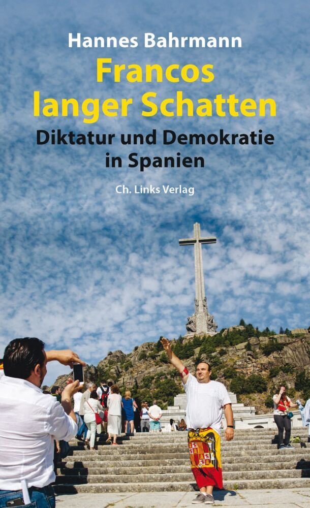 Francos langer Schatten (Hannes Bahrmann)