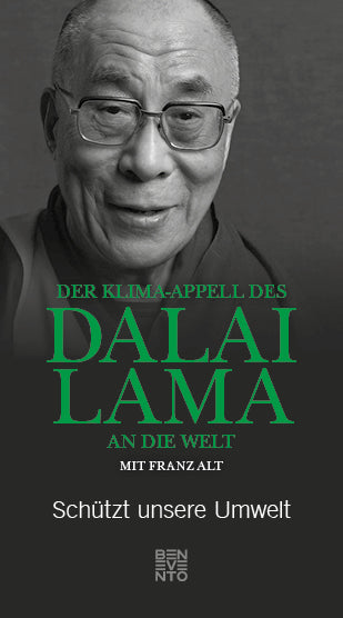 Der Klima-Appell des Dalai Lama an die Welt (Dalai Lama Xiv.)