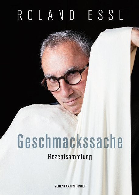 Roland Essl - Geschmackssache (Roland Essl)