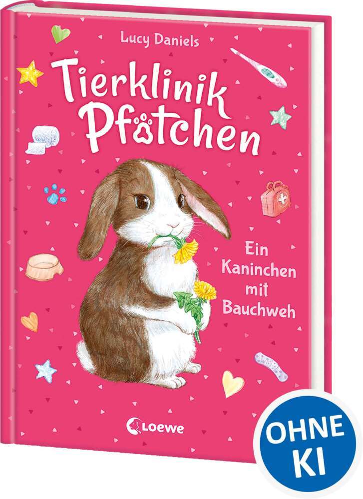 Tierklinik Pfötchen (Band 2) - Ein Kaninchen mit Bauchweh (Lucy Daniels)