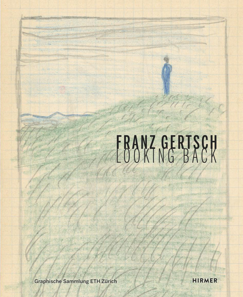 Franz Gertsch Looking Back (Alexandra Barcal)