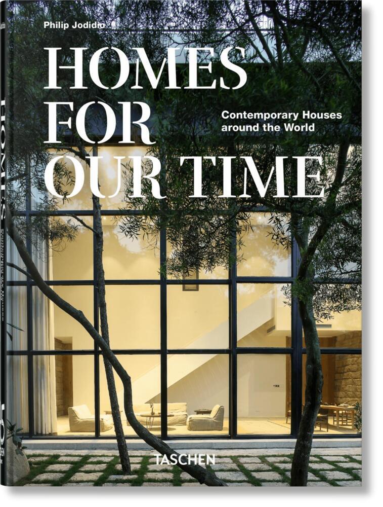 Homes For Our Time (Philip Jodidio)