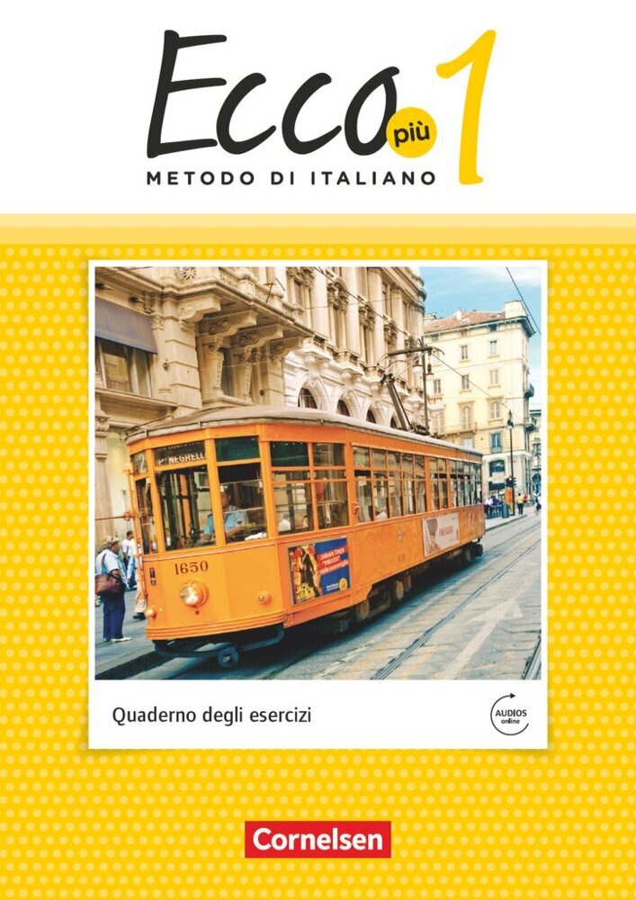 Ecco - Italienisch für Gymnasien - Italienisch als 3. Fremdsprache - Ecco Più - Ausgabe 2020 - Band 1.Bd.1 (Philipp Volk)