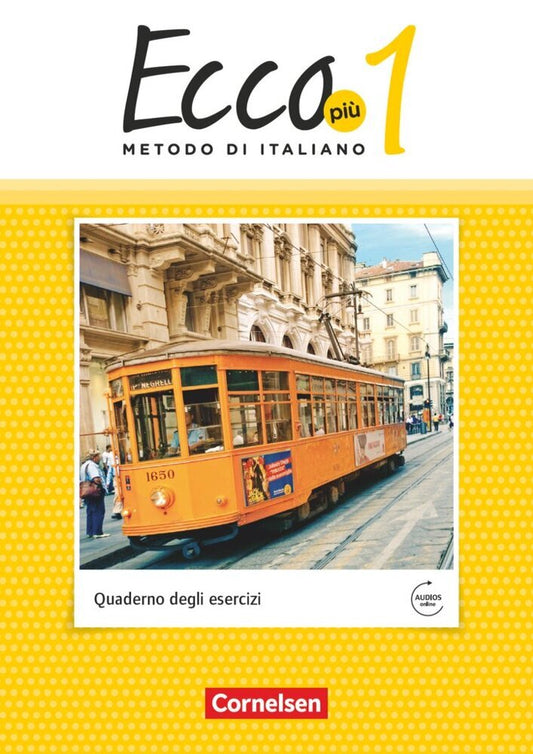 Ecco - Italienisch für Gymnasien - Italienisch als 3. Fremdsprache - Ecco Più - Ausgabe 2020 - Band 1.Bd.1 (Philipp Volk)