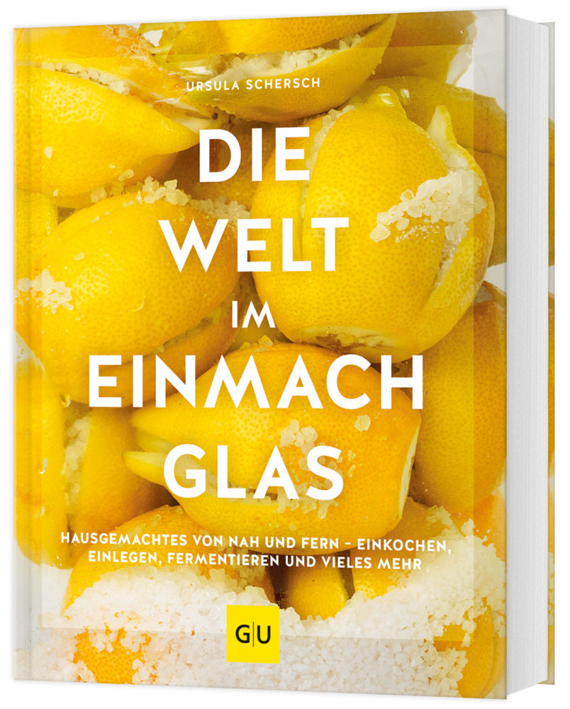 Die Welt im Einmachglas (Ursula Schersch)
