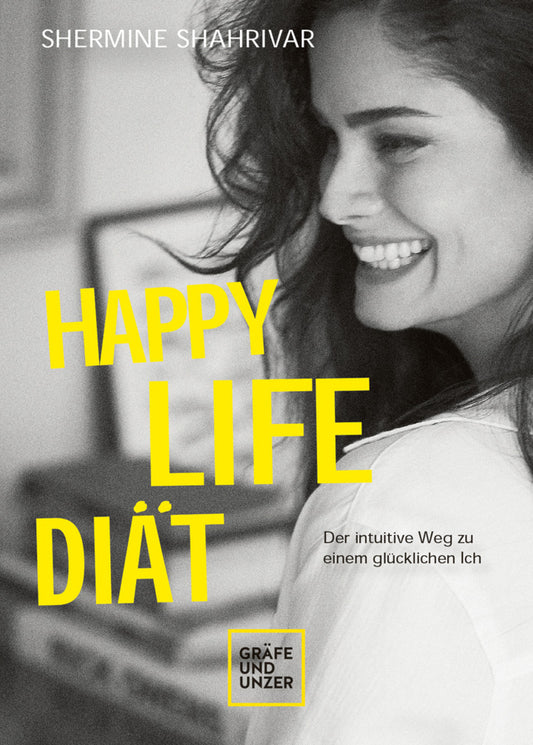 Happy Life Diät (Shermine Shahrivar)
