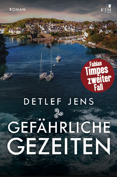 Gefährliche Gezeiten (Detlef Jens)